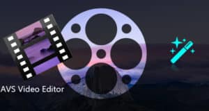 تحميل برنامج AVS Video Editor v9.5.1.383 للكمبيوتر