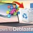 برنامج تسريع ويندوز 10 Windows 10 Debloater Tool وحذف البرامج والمميزات الغير ضرورية